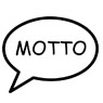 Photo of the word motto in a bubble quote
