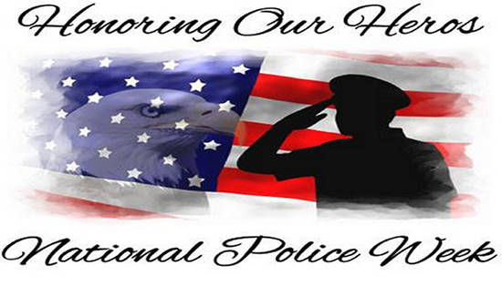 Honoring Our Heros National Police Week