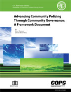 Cover: Advancing Community Policing Through Community Governance: A Framework 
Document