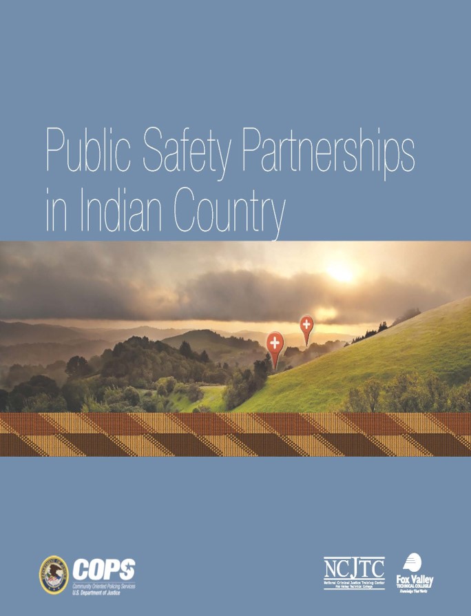 Public Safety Partnerships in Indian Country